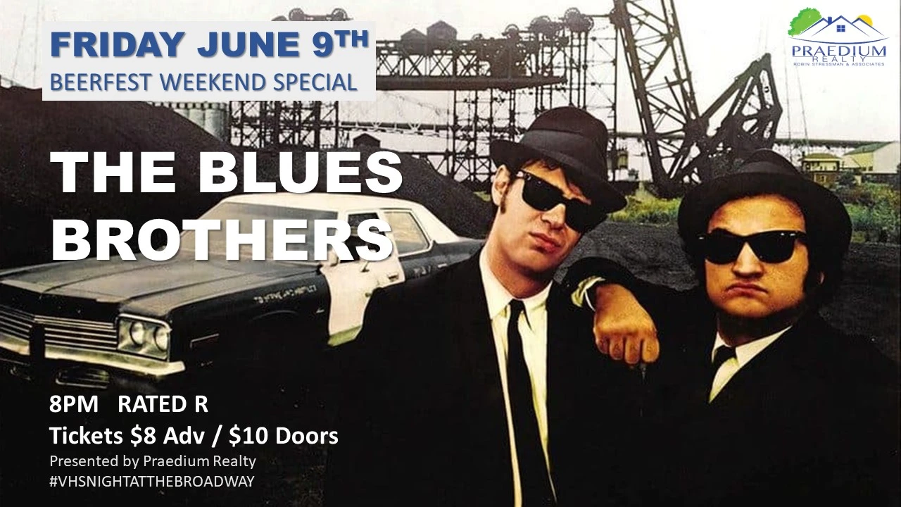 alt= 'Signage of VHS Night: Blues Brother at the Broadway Theatre'