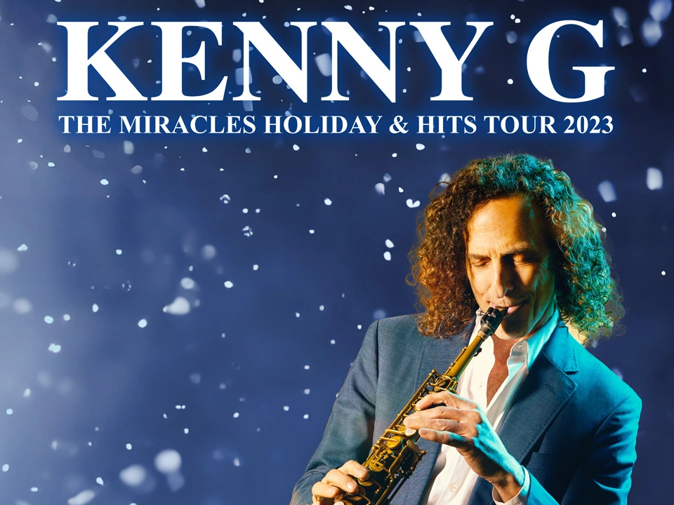 Kenny G The Miracles Holiday & Hits Tour 2023 Mt. Pleasant Area