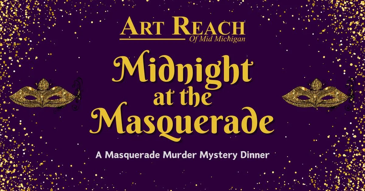 Art Reach, Fundraiser, Masquerade Ball, Murder Mystery Dinner